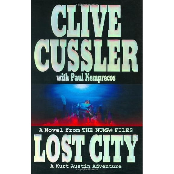 Lost City (Hardcover) by Clive Cussler, Paul Kemprecos