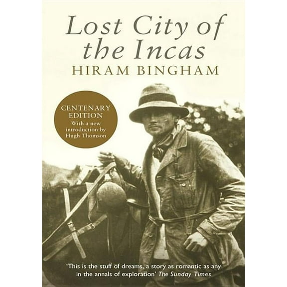 Lost City of the Incas, (Paperback)
