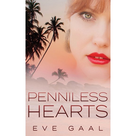 Lost Compass Love Penniless Hearts, Book 1, (Paperback)