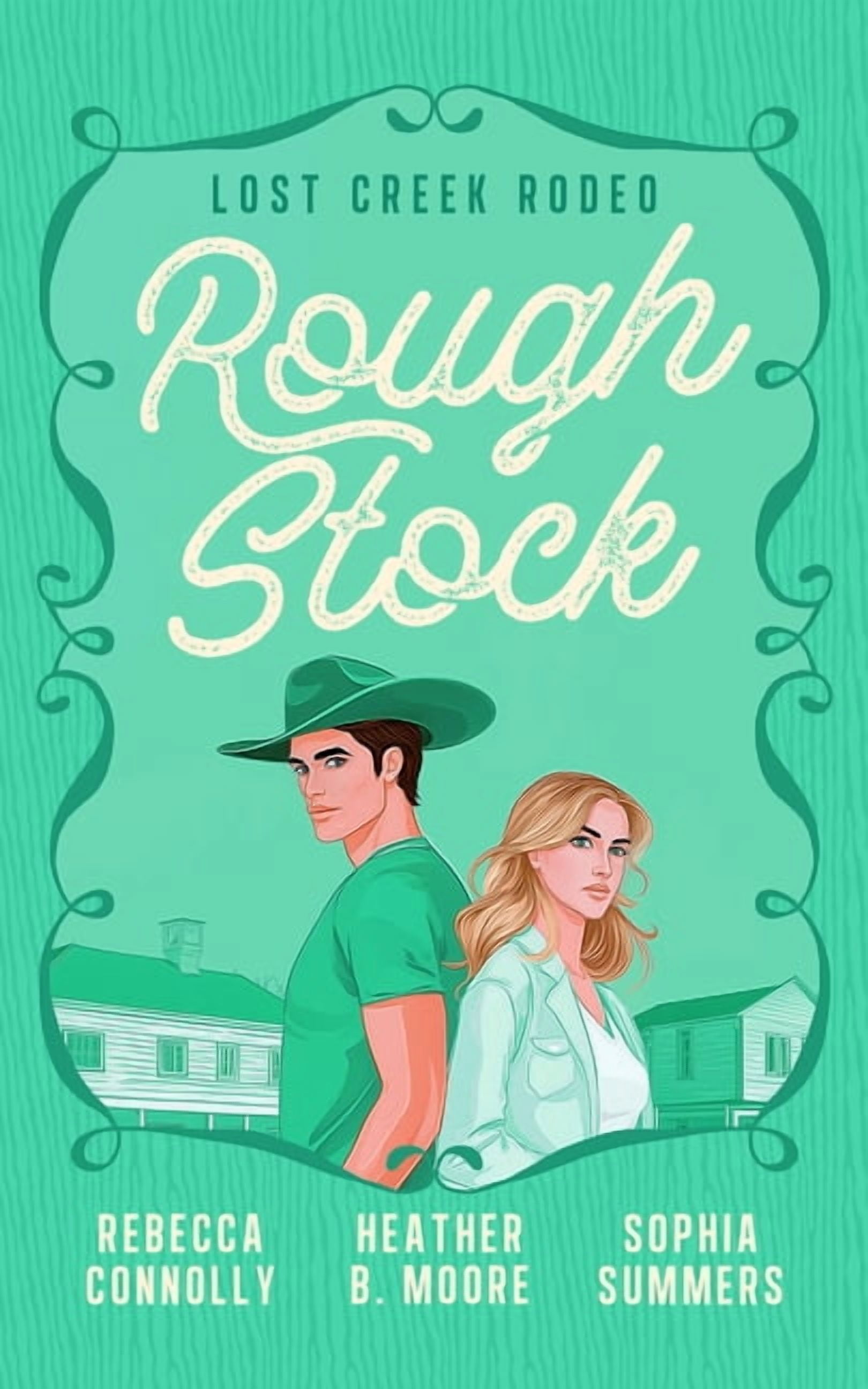 Lost Creek Rodeo Rough Stock, Book 3, (Paperback)