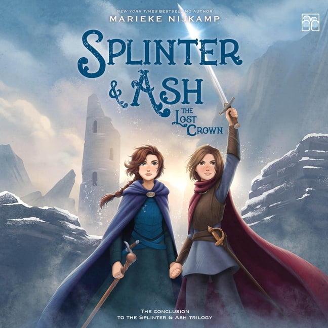 Lost Crown Splinter & Ash #3: The Lost Crown, Book 3, (Audiobook)