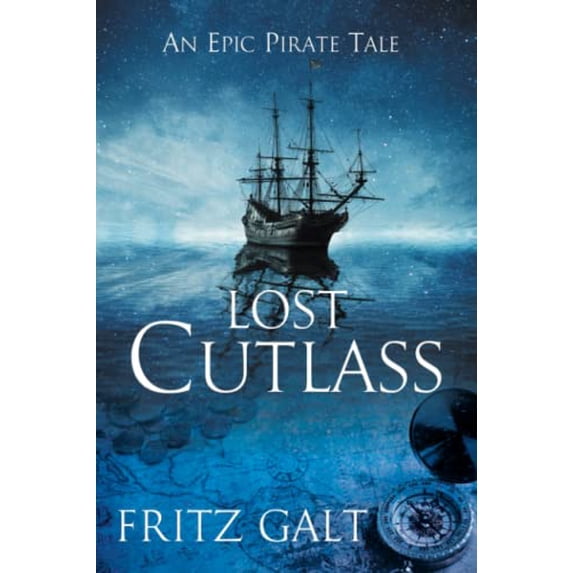 Pre-Owned Lost Cutlass: An Epic Pirate Tale Paperback