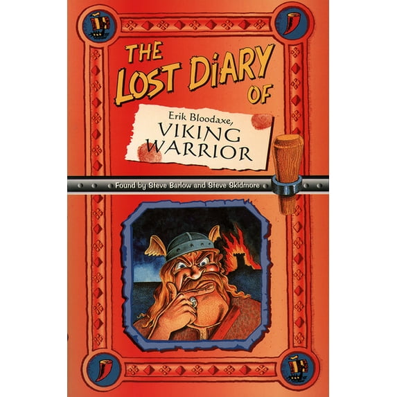 Lost Diaries S The Lost Diary of Erik Bloodaxe, Viking Warrior, (Paperback)