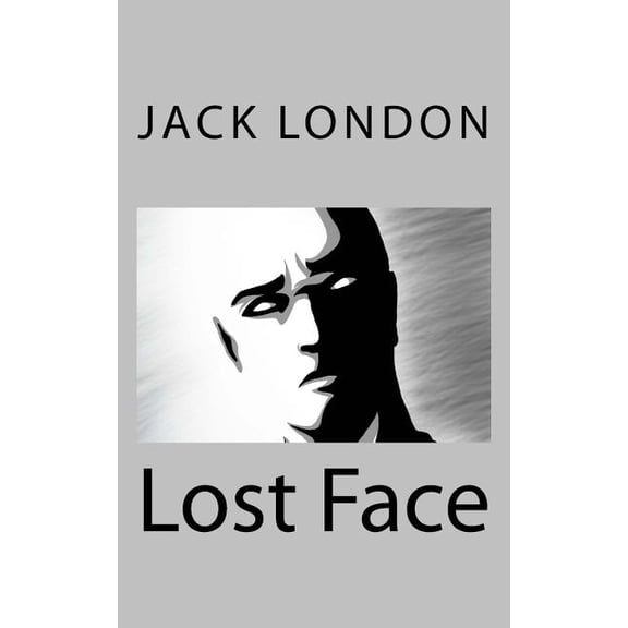 Lost Face (Paperback)