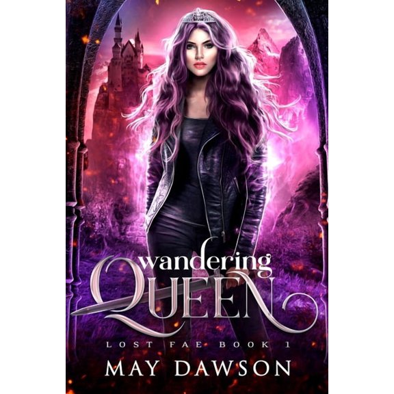 Lost Fae: Wandering Queen (Paperback)