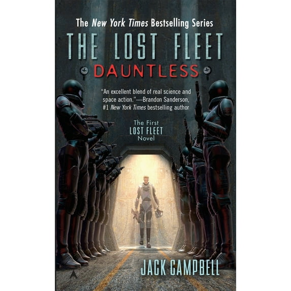 Lost Fleet: Beyond the Frontier The Lost Fleet: Dauntless, Book 1, (Paperback)