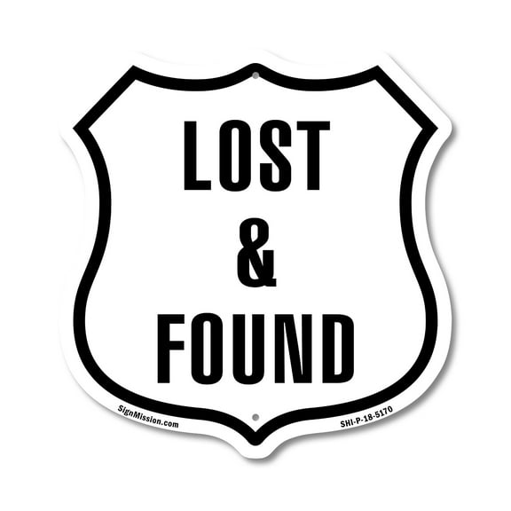 Lost & Found (2 Pack) 12 inch X 12 inch Shield Shaped Commercial Grade Plastic Signs Weather Resistant Made in the USA