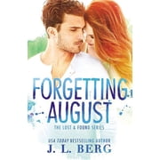 Lost & Found Forgetting August Series #1 Paperback
