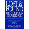 thumbnail image 1 of Pre-Owned Lost & Found: The Adoption Experience (Paperback) 0060971320 9780060971328, 1 of 1