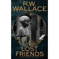 thumbnail image 1 of Ghost Detective Short Stories Lost Friends: A Ghost Detective Short Story, Book 2, (Paperback), 1 of 1