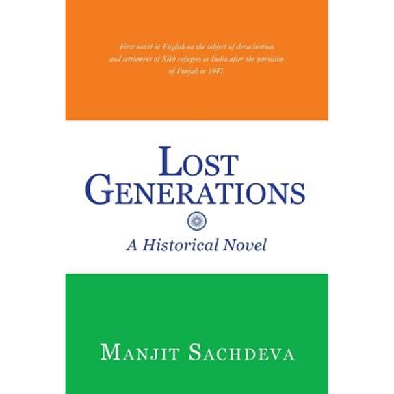 Lost Generations: A Historical Novel (Paperback)