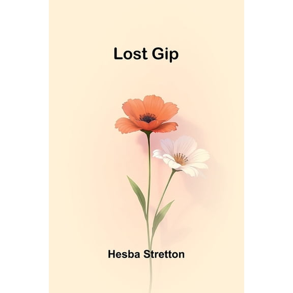 Lost Gip, (Paperback)