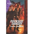 thumbnail image 1 of Lost Girls: Dockside Danger (Series #3) (Paperback), 1 of 1