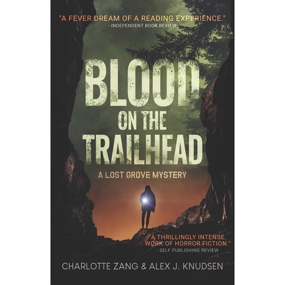 Lost Grove Blood on the Trailhead: (A Lost Grove Mystery, Book 3), Book 3, (Paperback)