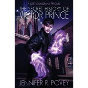 Lost Guardians The Secret History of Victor Prince, Paperback