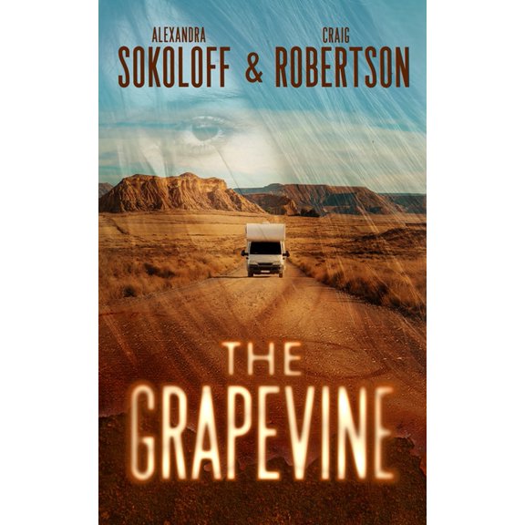 Lost Highway Thrillers The Grapevine: A Lost Highway Thriller, Book 1, (Hardcover)