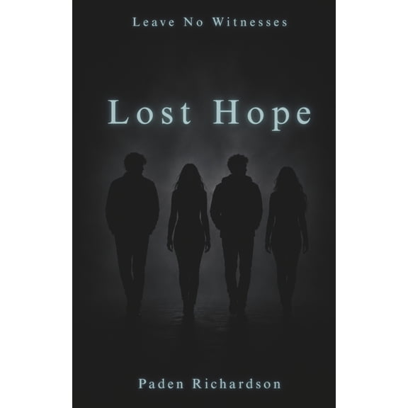 Lost Hope, (Paperback)