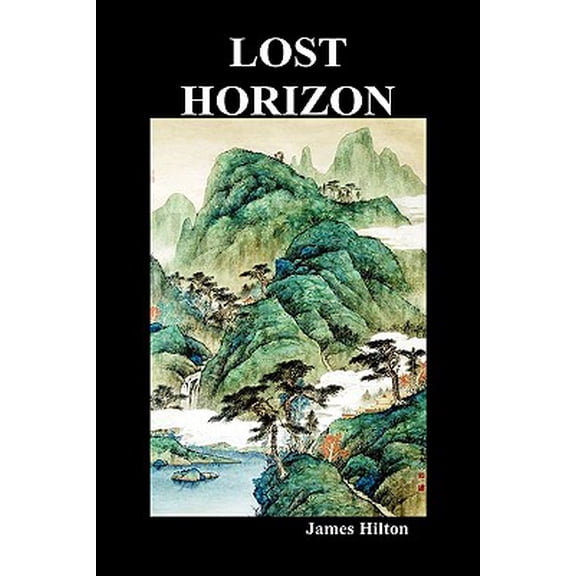 Lost Horizon (Hardback)