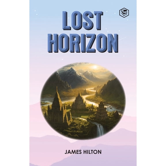 Lost Horizon, (Paperback)