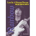 thumbnail image 1 of Lost In A Distant Dream: Rainbow 1982-84, 1994-97, 2016-19, (Paperback), 1 of 1
