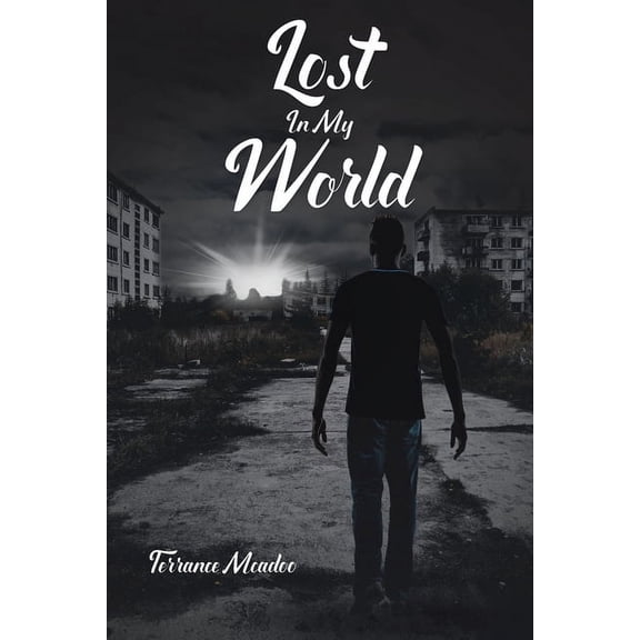 Lost In My World, (Paperback)