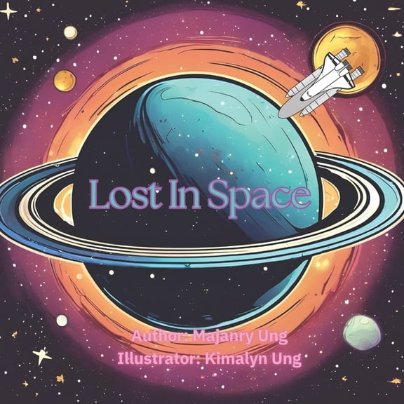 Lost In Space: Children's Fantasy Book, (Paperback)
