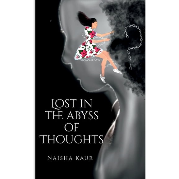Lost In The Abyss Of Thoughts, (Paperback)