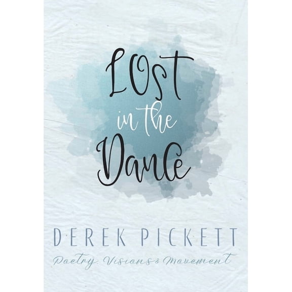 Lost In The Dance, (Paperback)