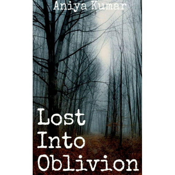 Lost Into Oblivion, (Paperback)