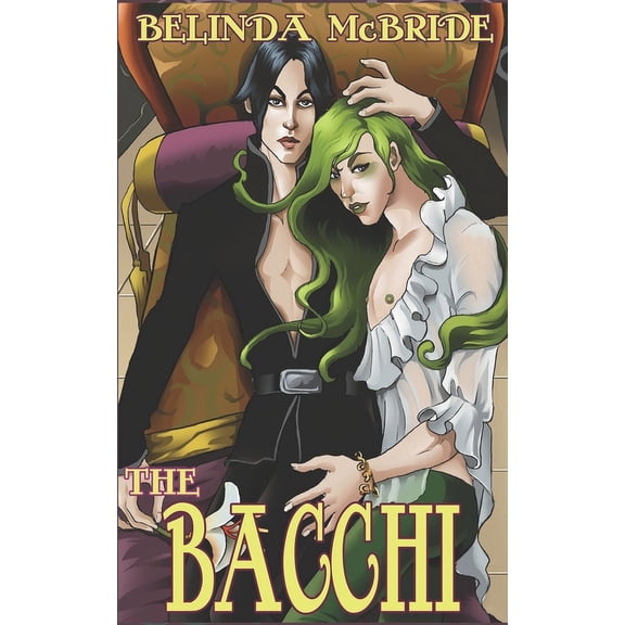 Lost King The Bacchi: A M/M, Genderfluid Science Fiction Romance, Book 4, (Paperback)