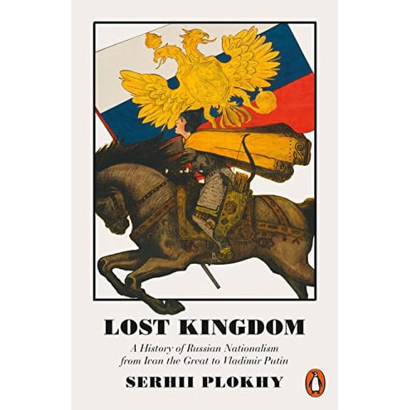 Lost Kingdom Serhii Plokhy (Paperback)