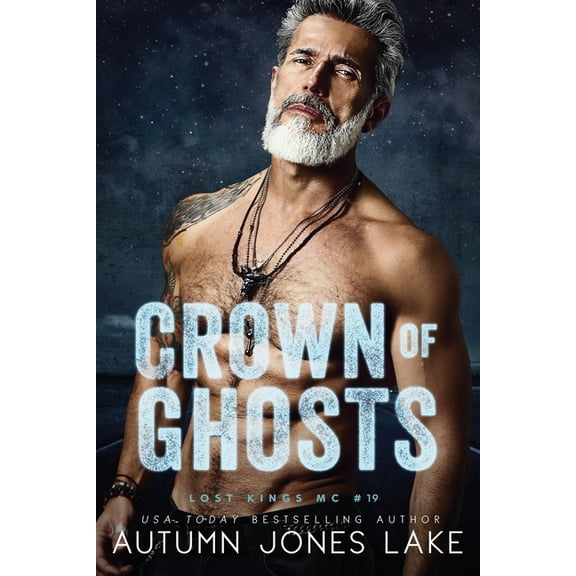 Lost Kings MC: Crown of Ghosts (Paperback)