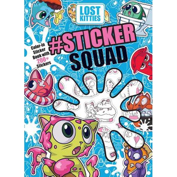 Lost Kitties: #sticker Squad Color-In Sticker Book