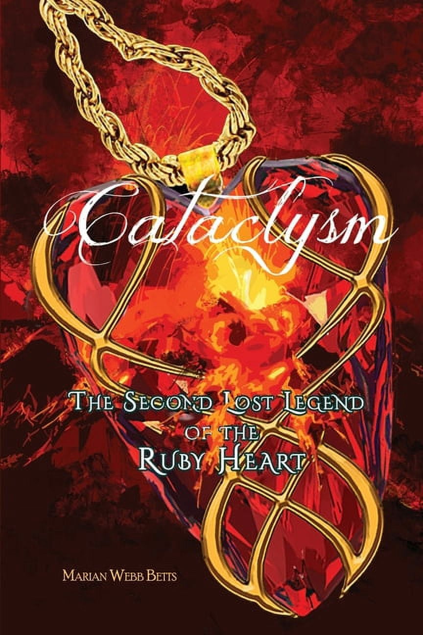 Cata Ruby Lost Legends of the Ruby Heart Cataclysm: The Second Lost Legend of the ...