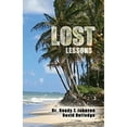 thumbnail image 1 of Pre-Owned Lost Lessons (Paperback) by Dr. Randy T Johnson, David Rutledge, Dr Randy Johnson, 1 of 1