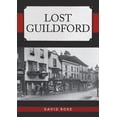 thumbnail image 1 of Lost: Lost Guildford (Paperback), 1 of 1