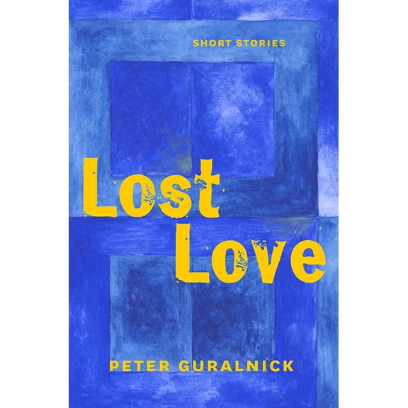 Lost Love: Short Stories, (Hardcover)