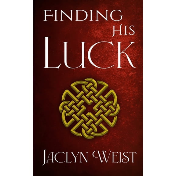 Lost Luck Finding His Luck, Book 3, (Paperback)
