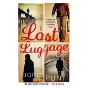 Lost Luggage A Novel Paperback