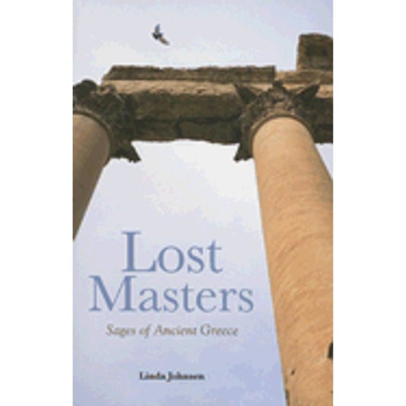 Pre-Owned Lost Masters : Sages of Ancient Greece