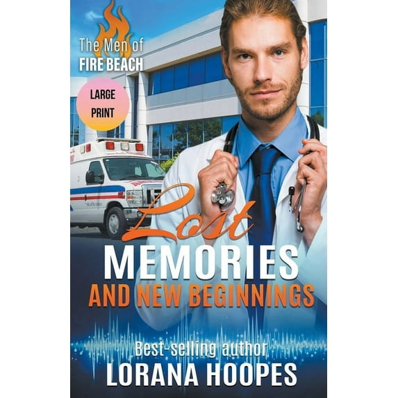 Lost Memories and New Beginnings Large Print Edition, (Paperback)