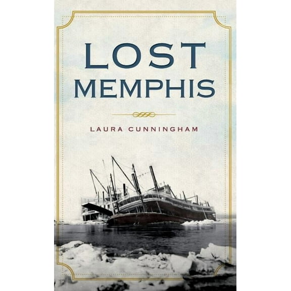 Lost Memphis (Hardcover)