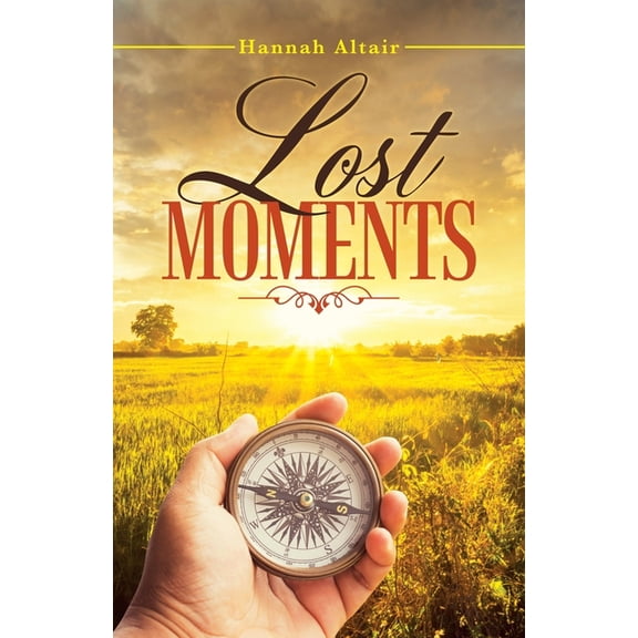 Lost Moments, (Paperback)