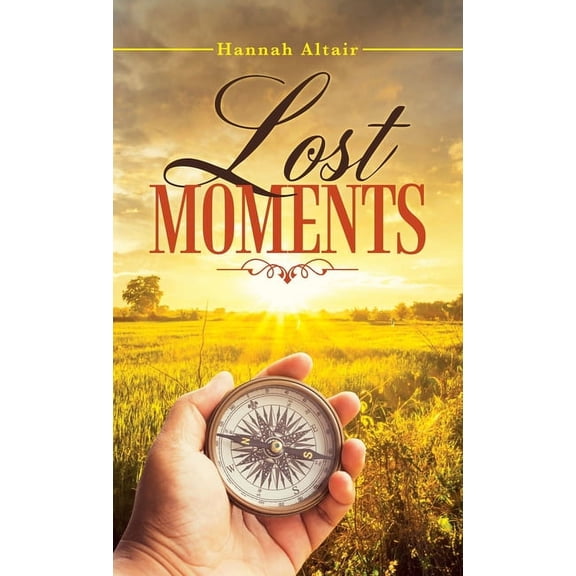 Lost Moments (Hardcover)