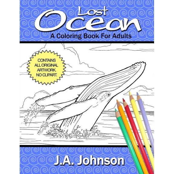 Chroma Tome: Lost Ocean: A Coloring Book For Adults (Paperback)