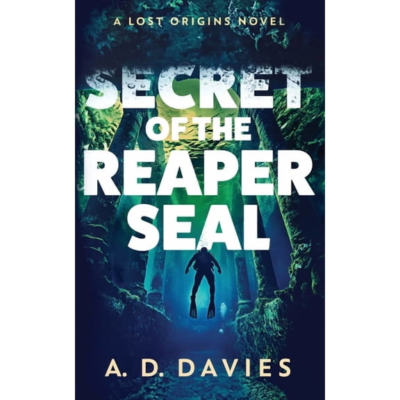 Lost Origins Secret of the Reaper Seal, Book 2, (Paperback)