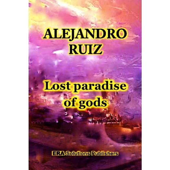 Lost Paradise of Gods, (Paperback)