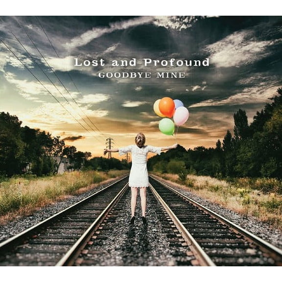 Lost & Profound - Goodbye Mine - Music & Performance - Vinyl