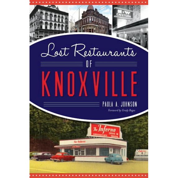American Palate Lost Restaurants of Knoxville, (Paperback)