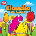 thumbnail image 1 of Lost Sheep Claudia the Caterpillar, (Paperback), 1 of 1